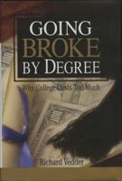 Going Broke by Degree