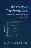 The Poverty of "The Poverty Rate"