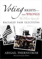 Voting Rights - And Wrongs