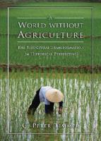 A World Without Agriculture