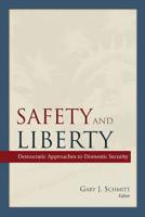 Safety and Liberty