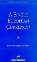 A Single European Currency?