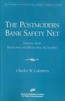 The Postmodern Bank Safety Net