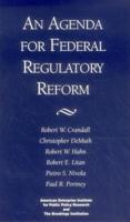 An Agenda for Federal Regulatory Reform