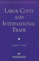 Labor Costs and International Trade