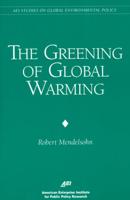 The Greening of Global Warming