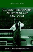 Closing the Education Achievement Gap