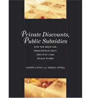 Private Discounts, Public Subsidies