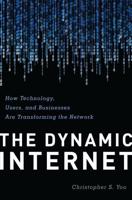 The Dynamic Internet