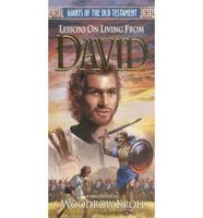 Lessons on Living from David