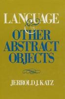 Language and Other Abstract Objects