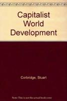 Capitalist World Development