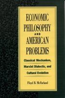 Economic Philosophy and American Problems