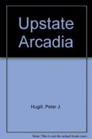 Upstate Arcadia