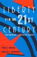 Liberty for the Twenty-First Century