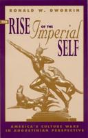 The Rise of the Imperial Self