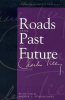 Roads From Past To Future