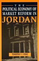 The Political Economy of Market Reform in Jordan