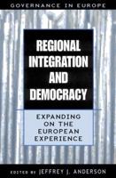 Regional Integration and Democracy