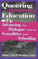 Queering Elementary Education