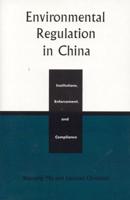 Environmental Regulation in China