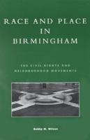 Race and Place in Birmingham