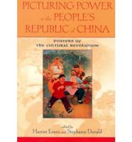 Picturing Power in the People's Republic of China
