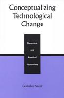 Conceptualizing Technological Change