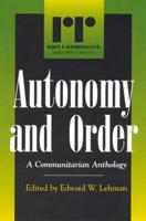 Autonomy and Order