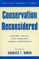 Conservation Reconsidered