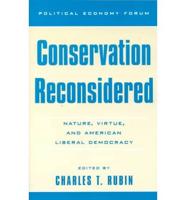 Conservation Reconsidered