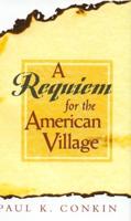 A Requiem for the American Village
