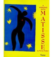 A Weekend With Matisse