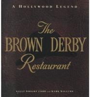 The Brown Derby Restaurant