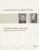 Louis Kahn and Anne Tyng