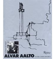Alvar Aalto in His Own Words