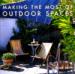 Making the Most of Outdoor Spaces
