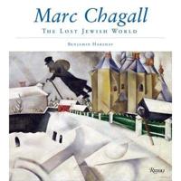 Marc Chagall and the Lost Jewish World