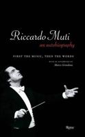 Riccardo Muti, an Autobiography
