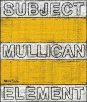 Subject, Mullican, Element, Sign, Frame, World