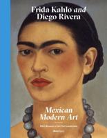 Frida Kahlo and Diego Rivera - Mexican Modernism