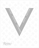 Volez Voguez Voyagez Louis Vuitton