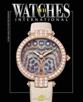 Watches International. XVII