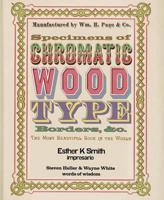 Specimens of Chromatic Wood Type, Borders, &C