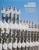Chris Burden - Streetlamps