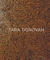 Tara Donovan - Fieldwork