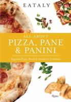 Eataly All About Pizza, Pane & Panini