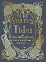 Duke Riley - Tides and Transgressions