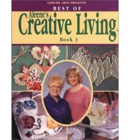 Best of Aleene's Creative Living. Book 3