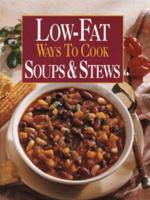 Low-Fat Ways to Cook Soups & Stews